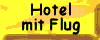 Hotel mit Flug